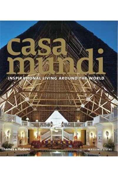 Hachette كاسا موندي - منازل ملهمة من جميع أنحاء العالم