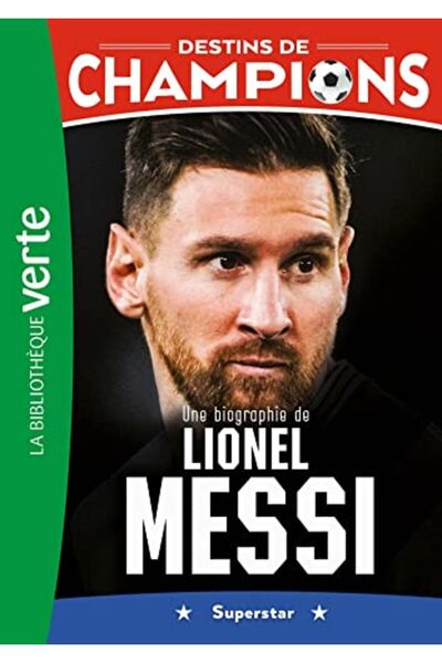 Hachette مصائر الأبطال 03 سيرة ذاتية لليونيل ميسي