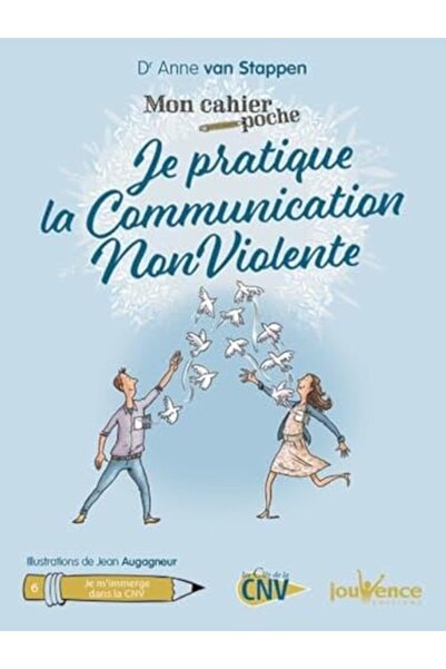 Jouvence Je Pratique La Communication Nonviolente