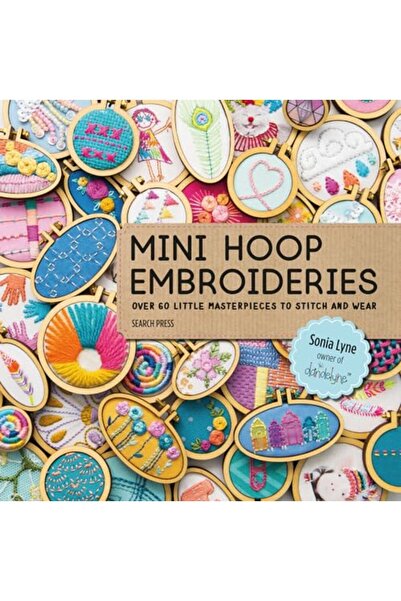 Search Press تطريزات طوقية صغيرة أكثر من 60 تحفة فنية صغيرة للخياطة والارتداء