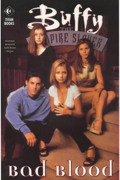 Macmillan Distribution Buffy The Vampire Slayer Bad Blood