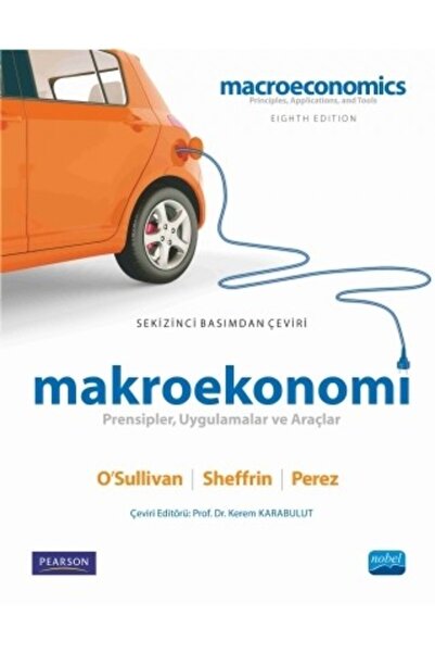 Nobel Akademik Yayıncılık Makroekonomi Prensipler Uygulamalar Ve Araçlar