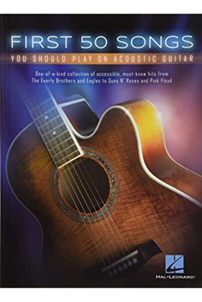 Hal Leonard Corporation First 50 Songs You Should Play on Acoustic Guitar