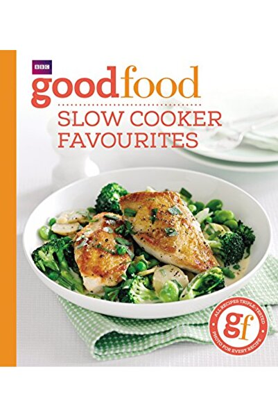 BBC Good Food: Slow cooker favourites