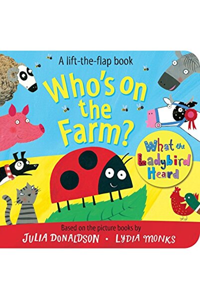 Macmillan Children'S Books Who's on the Farm? A What the Ladybird Heard Book