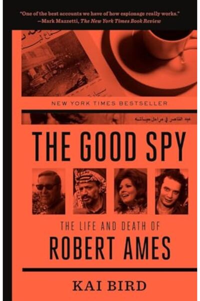 Penguin Random House The Good Spy: The Life and Death of Robert Ames