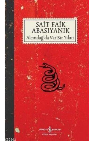 TÜRKİYE İŞ BANKASI KÜLTÜR YAYINLARI Alemdağda Var Bir Yılan