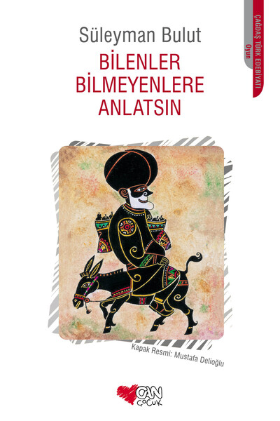 CAN Bilenler Bilmeyenlere Anlatsın