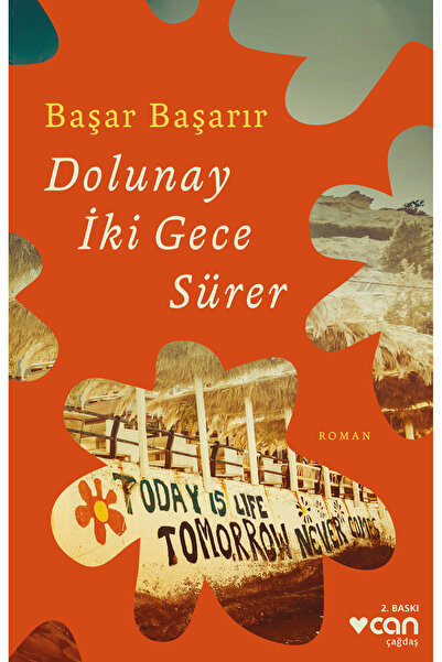 CAN Dolunay İki Gece Sürer