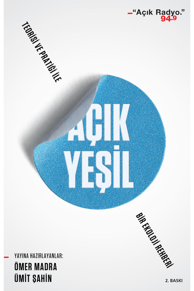 CAN Açık Yeşil: Teorisi ve Pratiği ile Bir Ekoloji Rehberi