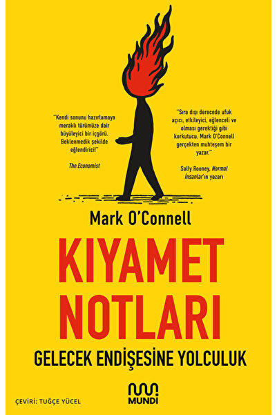 MundiKitap Kıyamet Notları Kitabı Mark O Connell MUNDİ Kitapları Debir Yayınları