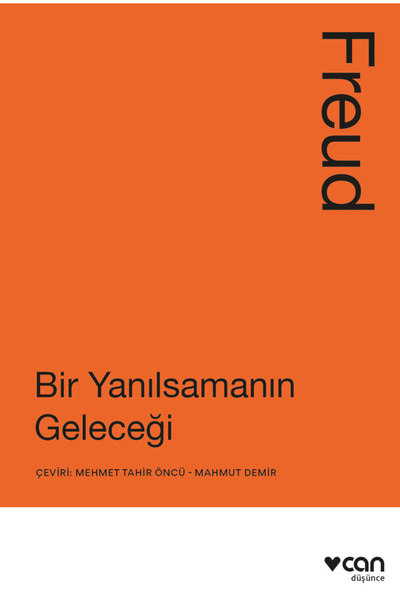 Can Yayınları Bir Yanılsamanın Geleceği