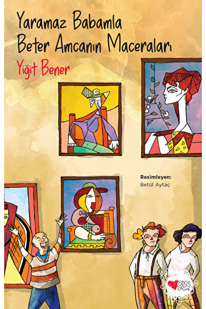 Can Çocuk Yaramaz Babamla Beter Amcanın Maceraları