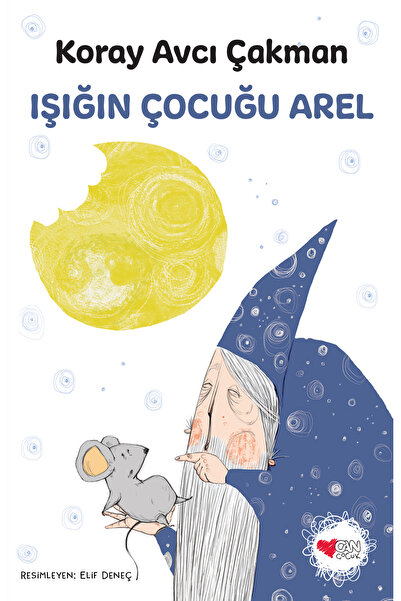 Can Çocuk Işığın Çocuğu Arel