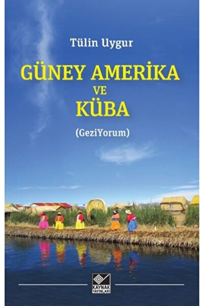 Kaynak Yayınları Güney Amerika ve Küba