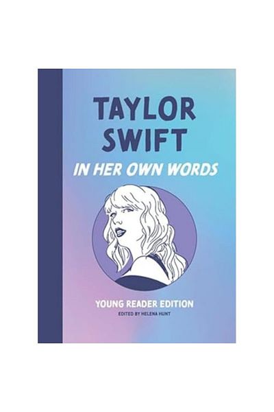 Ingram Taylor Swift In Her Own Words Young Reader Edition