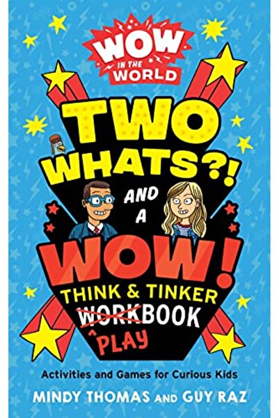 Harper Collins Wow In The World Two Whats And A Wow Think & Tinker Playbook