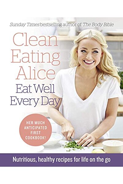 Harper Collins تناول الطعام النظيف أليس تناول الطعام بشكل جيد كل يوم وصفات صح...