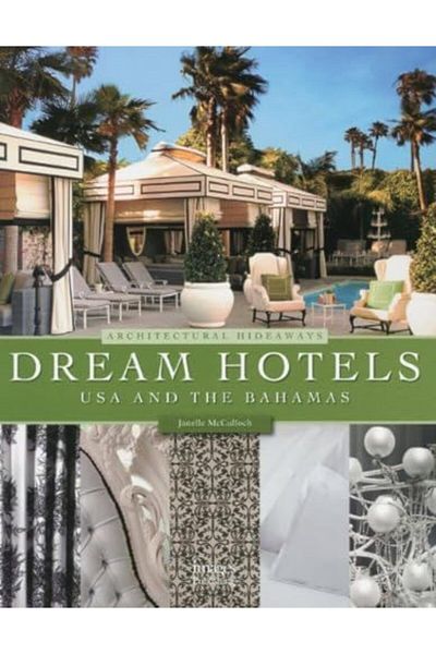 Ingram Dream Hotels Usa Architectural Hideaways