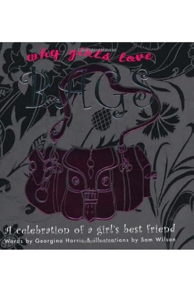 Macmillan Distribution Why Girls Love Bags