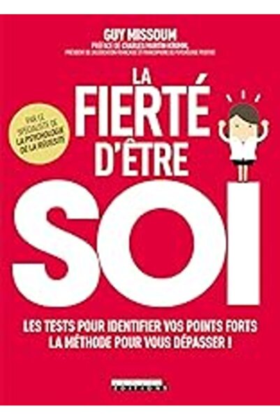 Leduc.S Editions La Fierte Dêtre Soi