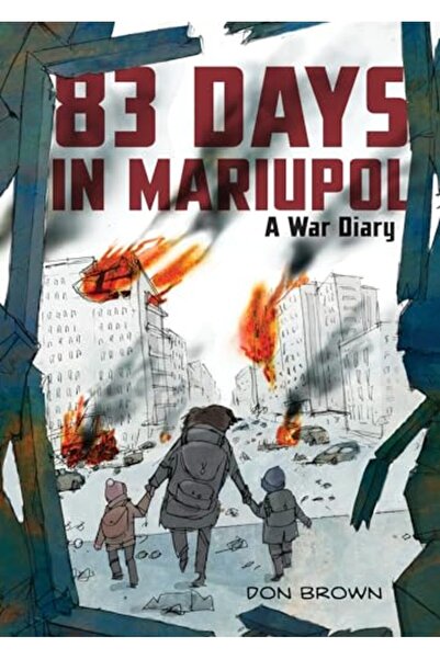 Harper Collins 83 Days In Mariupol A War Diary