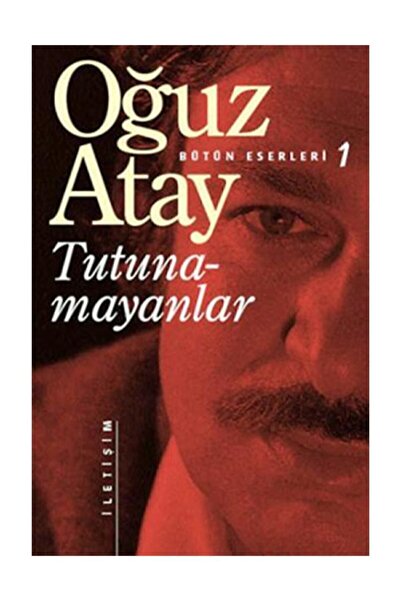 İletişim Yayınları Tutunamayanlar/oğuz Atay