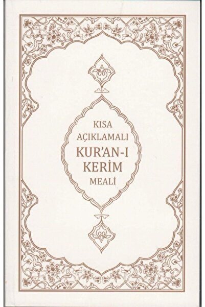 Armağan Kitaplar Kısa Açıklamalı Kuranı Kerim Meali Mahmut Kısa, 14x22 Cm. Ka...