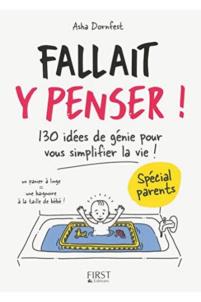 First Fallait Y Penser Special Parents