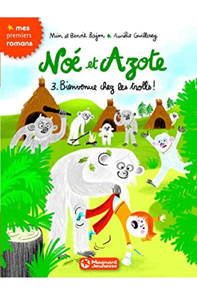 Dilisco Noe Et Azote 3 Bienvenue Chez Les Trolls