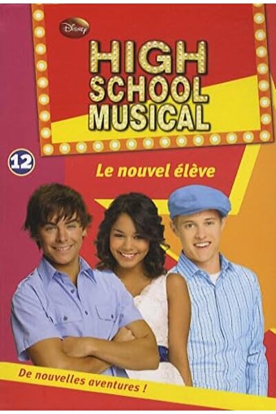 Hachette المدرسة الثانوية الموسيقية المجلد 12 لو نوفيل إليف