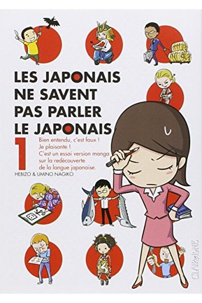 Clair De Lune Les Japonais Ne Savent Pas Parler Le Japonais Tome 1