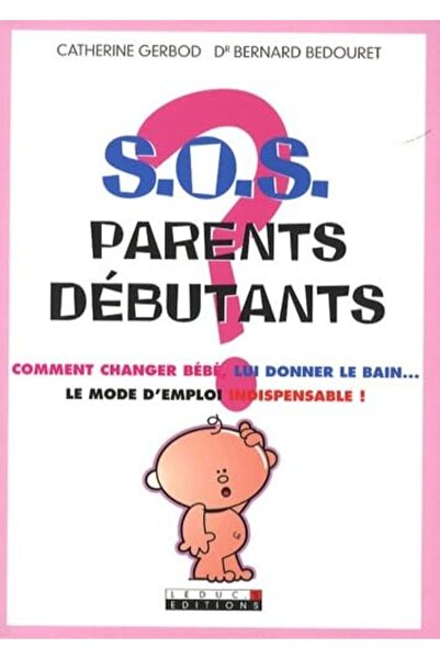 Leduc.S Editions أولياء الأمور المبتدئون في SOS