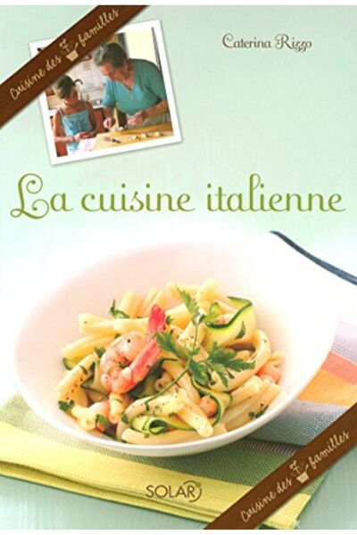Interforum Editis La Cuisine Italienne