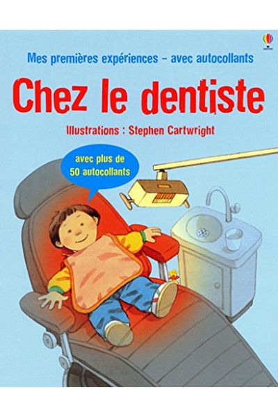 Usborne Chez Le Dentiste