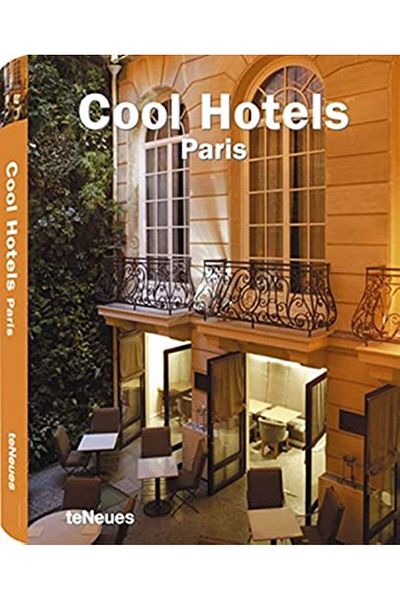 Ingram Cool Hotels Paris Cool Hotels