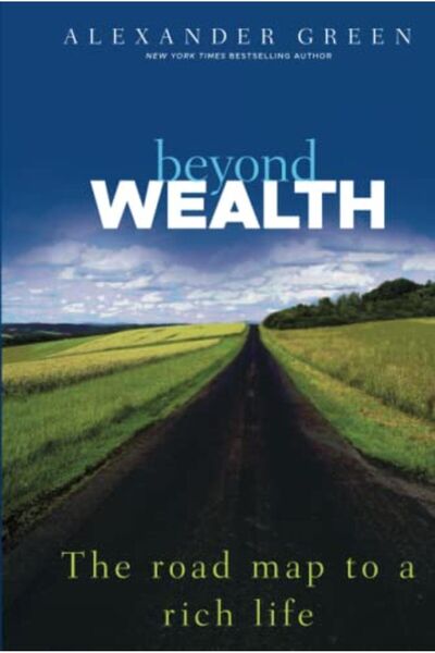 John Wiley ما وراء الثروة: خريطة الطريق إلى حياة غنية