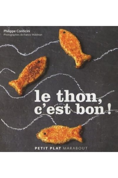 Hachette Le Thon Cest Bon