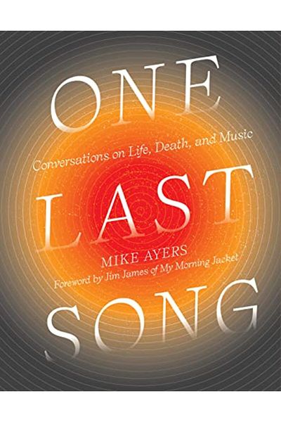Macmillan Distribution One Last Song Conversations On Life Death And Music