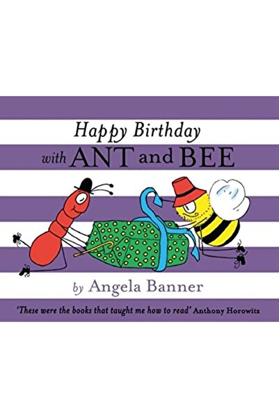 Harper Collins Happy Birthday With Ant And Bee Ant And Bee