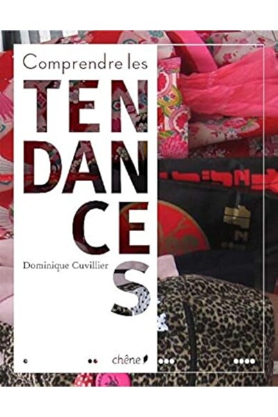 Hachette Comprendre Les Tendances Ceux Qui Les Font Et Les Defont