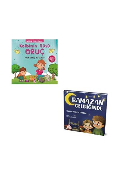 Timaş Çocuk Kalbimin Süsü Oruç + Ramazan Geldiğinde 2 Kitap Set / Merve Gülce...