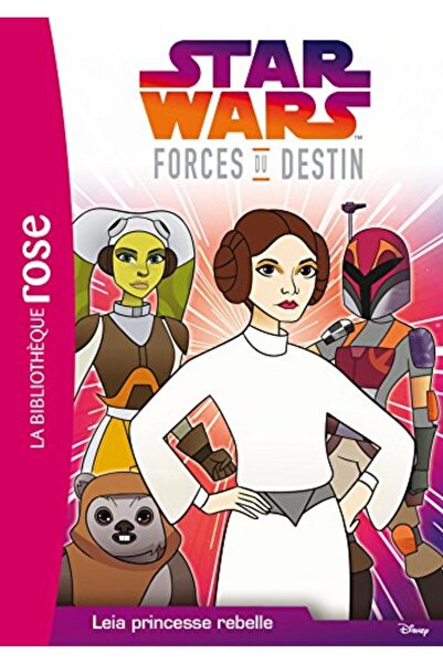 Hachette حرب النجوم قوات دو ديستين 03 ليا برينسيس ريبيل