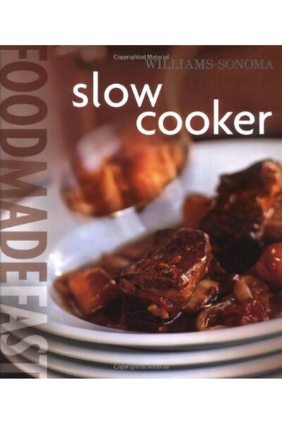 Hachette Food Made Fast Slow Cooker Williamssonoma