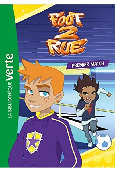 Hachette Foot 2 Rue 02 Premier Match