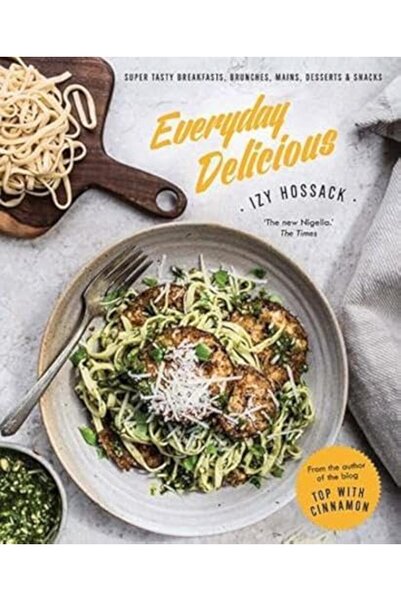 Macmillan Distribution Everyday Delicious Super Tasty Breakfasts Brunches Mains Desserts And Snacks