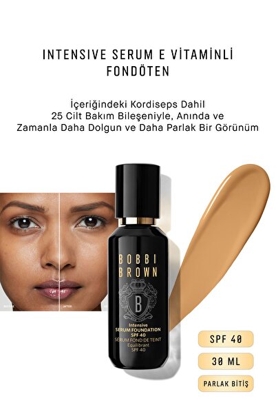 BOBBI BROWN Intensive Serum E Vitaminli Fondöten Spf 40 Parlak Bitiş 30 ml - ...