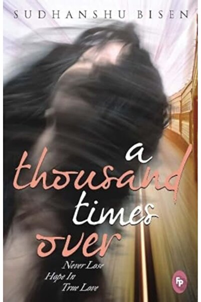 Prakash Books ألف مرة لا تفقد الأمل في الحب الحقيقي