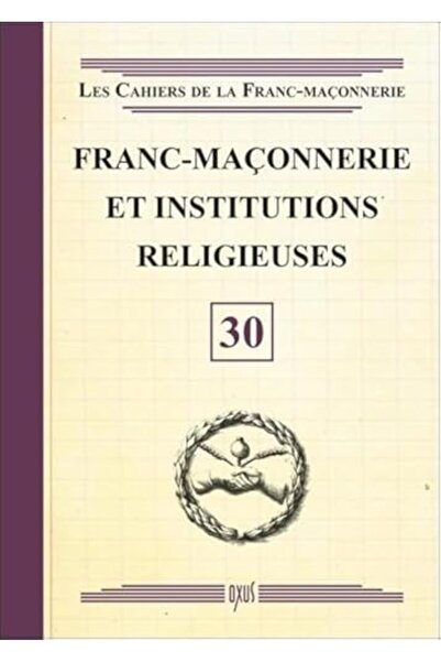 OXUS الفرسان الماسونيون والمؤسسات الدينية