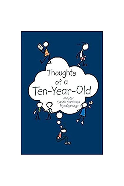 KOLITHA PIYADIGAMAGE أفكار طفل في العاشرة من عمره